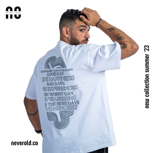 Never regret a day in your life T-shirt - white